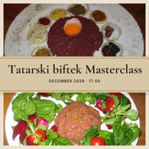 Tatarski biftek z jajčkom in dodatki ter tatarski biftek s solato – delavnica Tatarski biftek Masterclass, december 2026, Klub gurmanov Skaručna